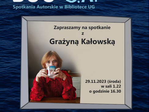 Spotkania Autorskie w BG UG. Na grafice autorka pijąca kawę - Grażyna Kałowska