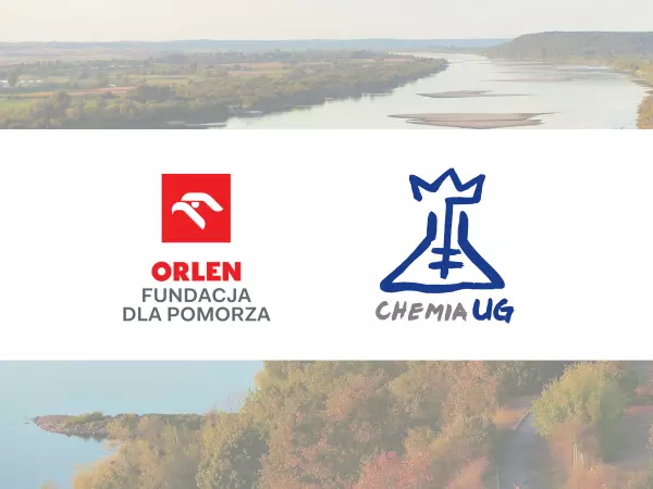 Zdjęcie Wisły, na pierwszym planie loga Fundacji ORLEN dla Pomorza oraz Wydziału Chemii UG